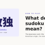 What does sudoku mean — the Japanese kanji 数独 with the romaji sūdoku and the literal translation number single